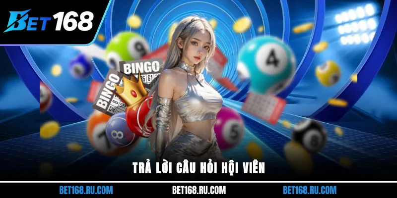 Trả lời câu hỏi hội viên